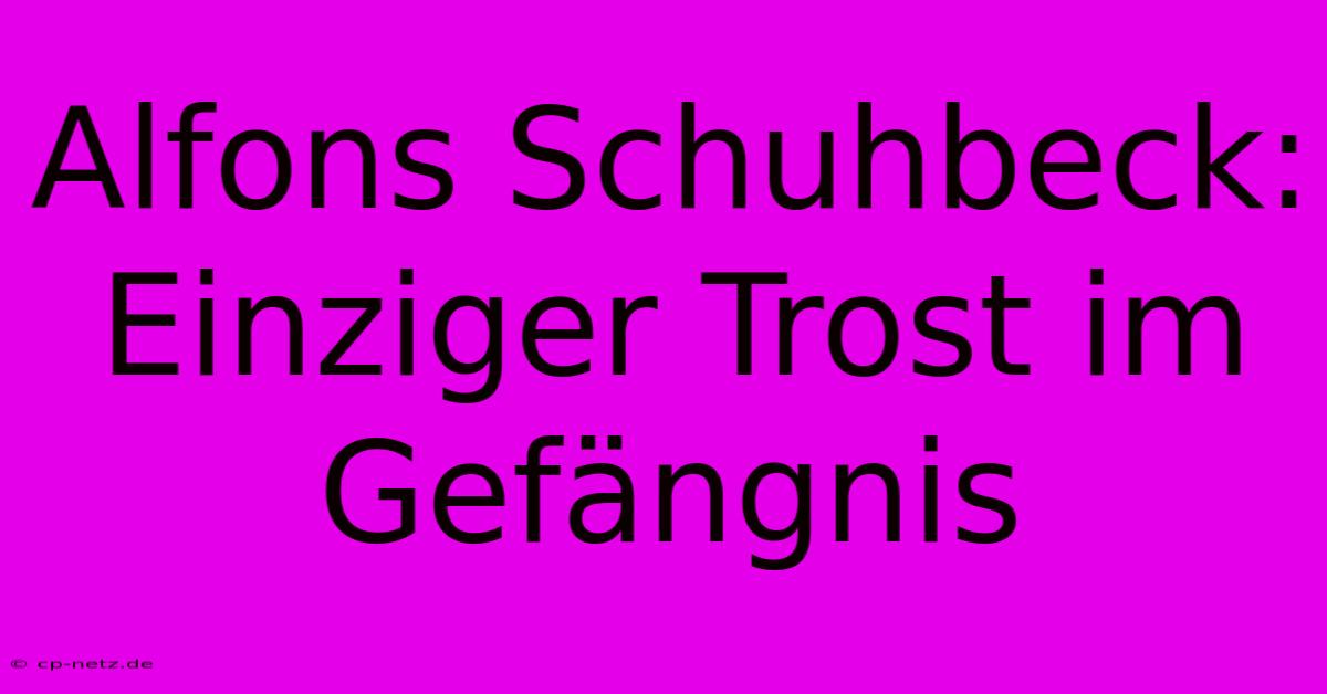 Alfons Schuhbeck: Einziger Trost Im Gefängnis