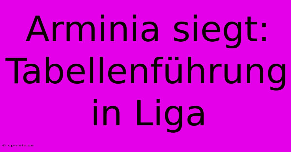 Arminia Siegt: Tabellenführung In Liga