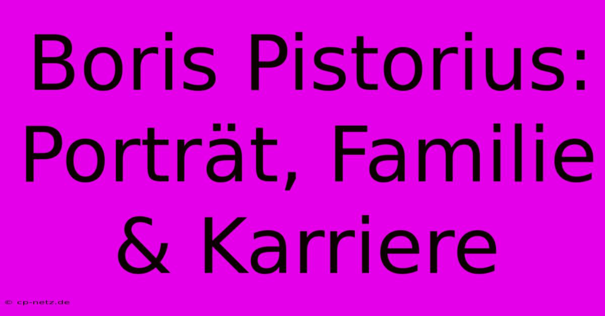 Boris Pistorius: Porträt, Familie & Karriere