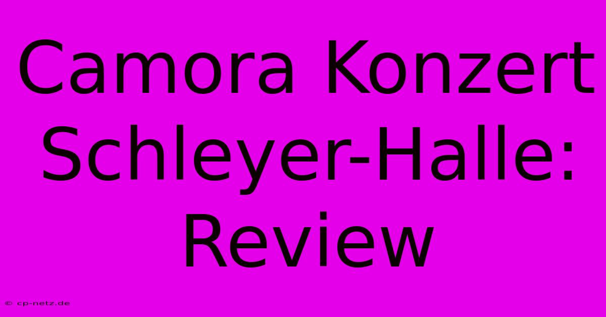 Camora Konzert Schleyer-Halle: Review