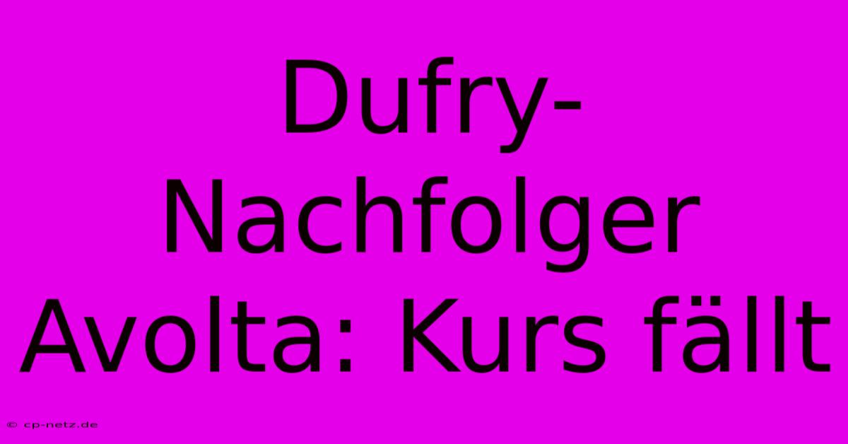 Dufry-Nachfolger Avolta: Kurs Fällt