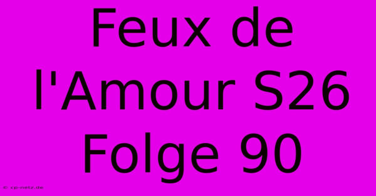 Feux De L'Amour S26 Folge 90