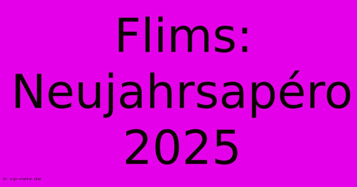 Flims: Neujahrsapéro 2025