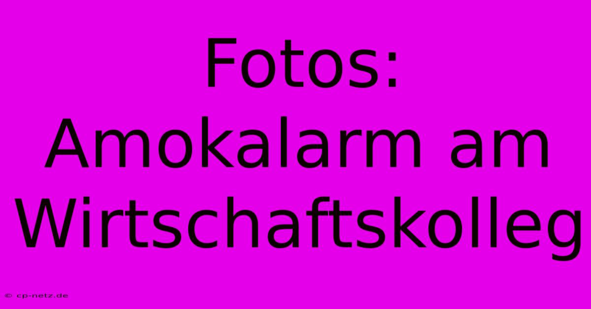 Fotos: Amokalarm Am Wirtschaftskolleg