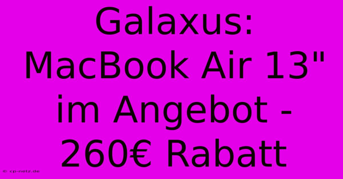 Galaxus: MacBook Air 13