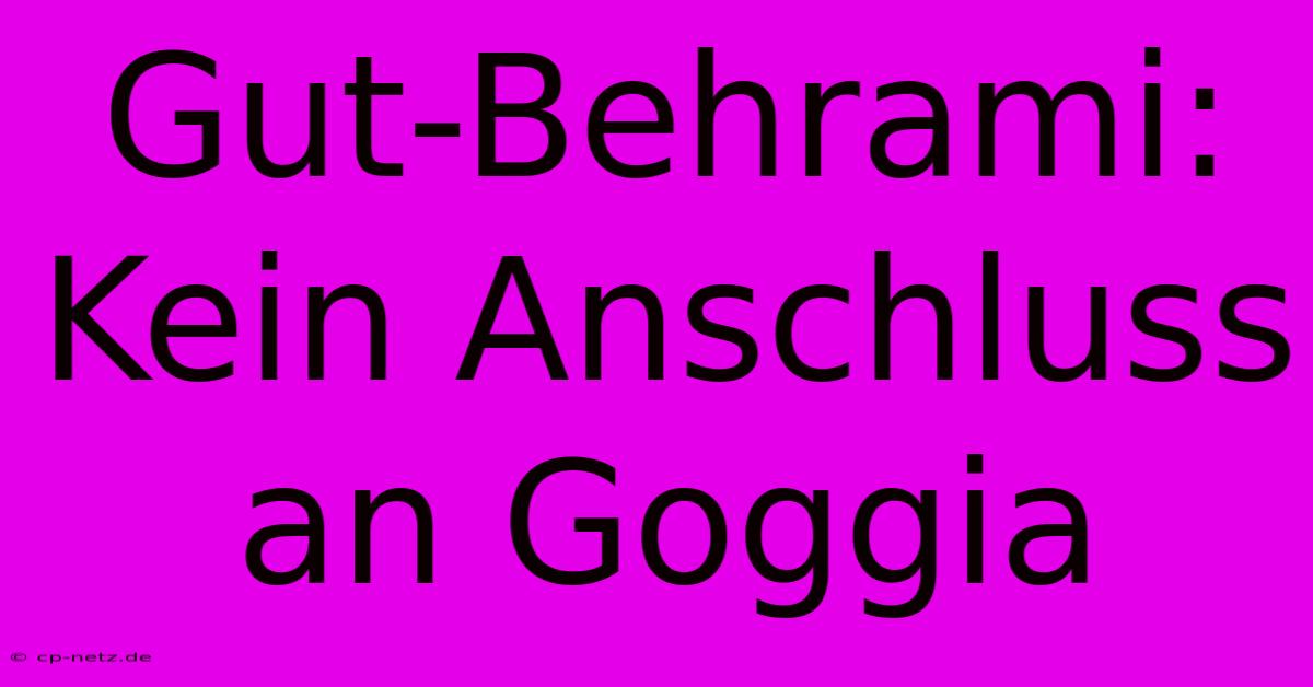 Gut-Behrami: Kein Anschluss An Goggia