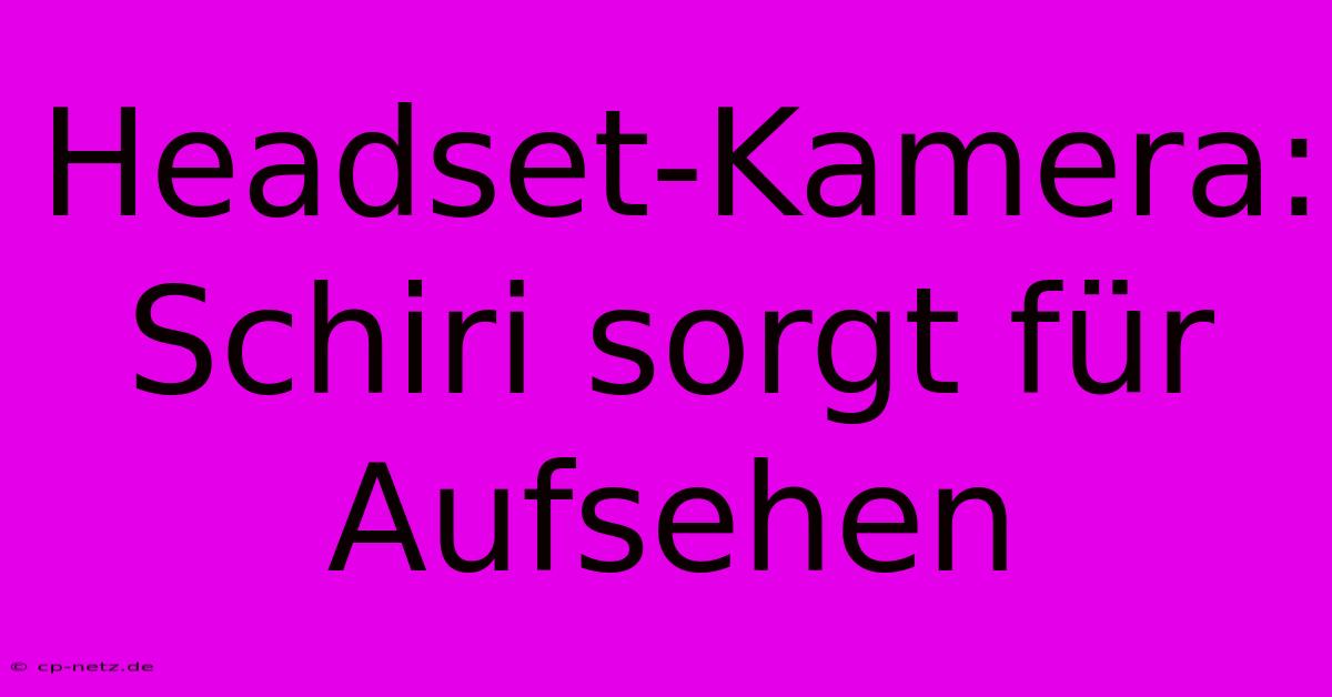 Headset-Kamera: Schiri Sorgt Für Aufsehen