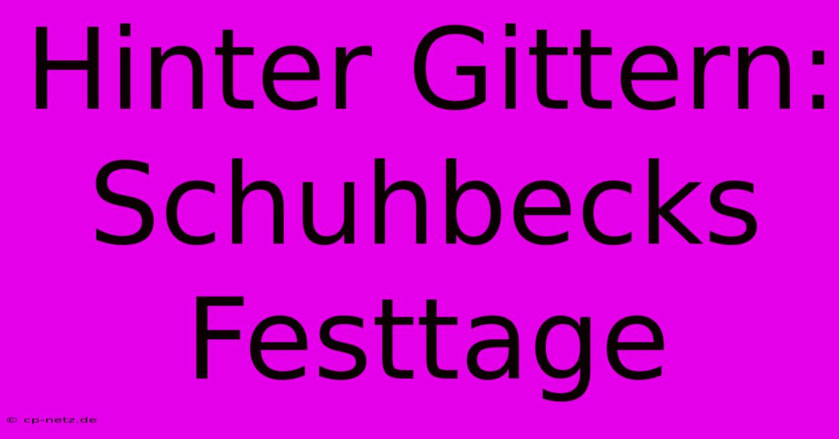 Hinter Gittern: Schuhbecks Festtage