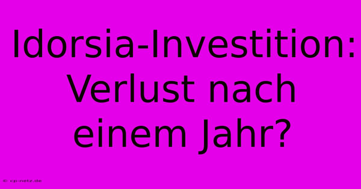 Idorsia-Investition: Verlust Nach Einem Jahr?