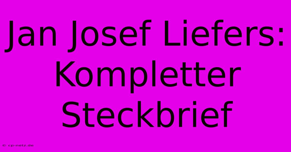 Jan Josef Liefers: Kompletter Steckbrief