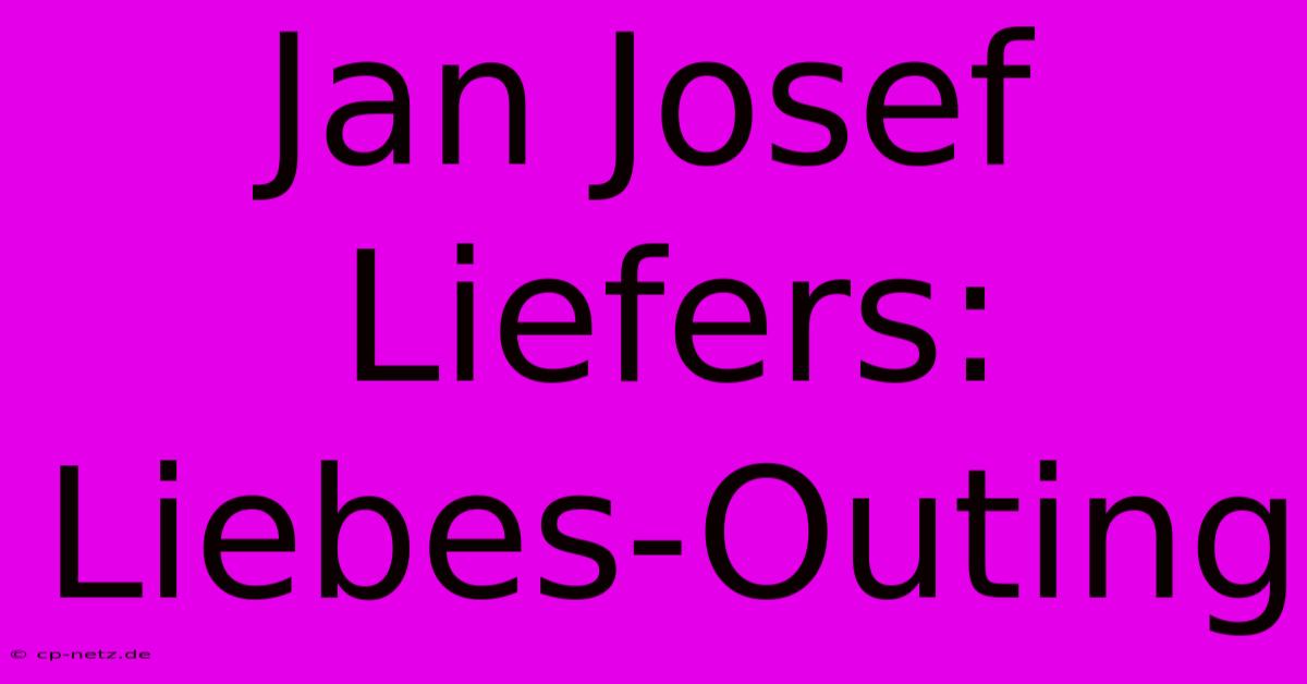 Jan Josef Liefers: Liebes-Outing