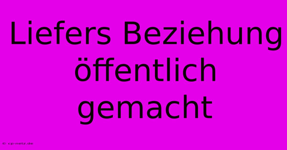 Liefers Beziehung Öffentlich Gemacht