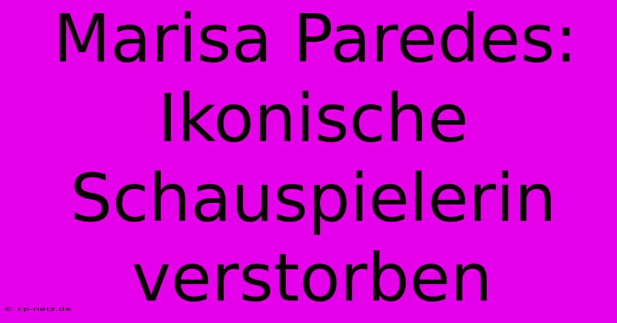 Marisa Paredes: Ikonische Schauspielerin Verstorben