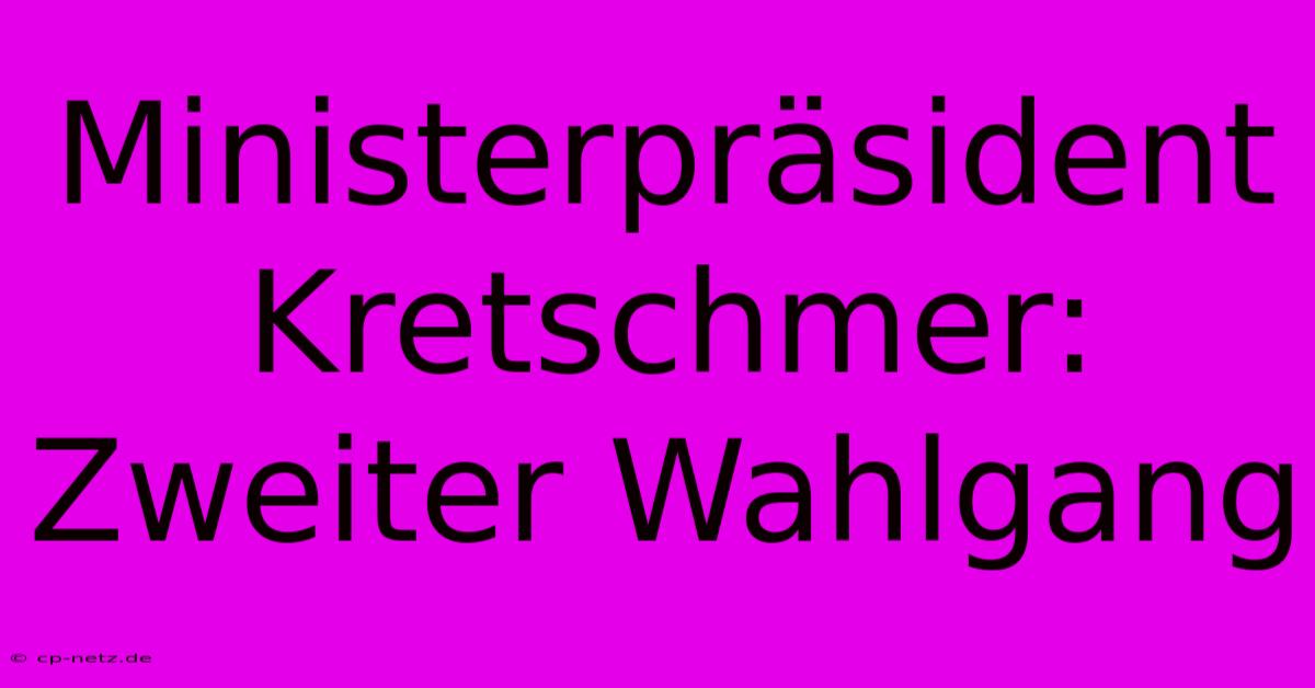 Ministerpräsident Kretschmer: Zweiter Wahlgang