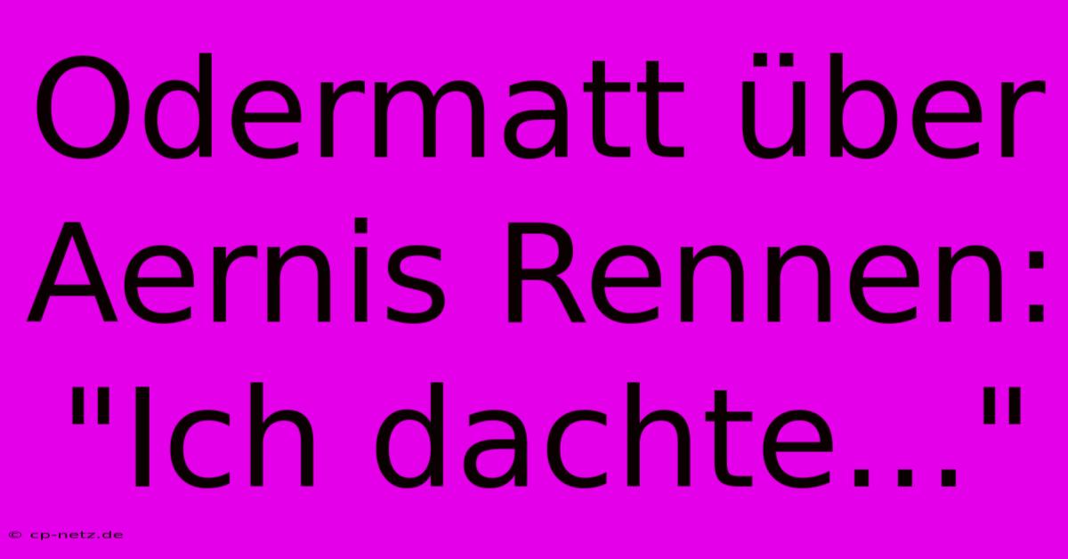 Odermatt Über Aernis Rennen: 