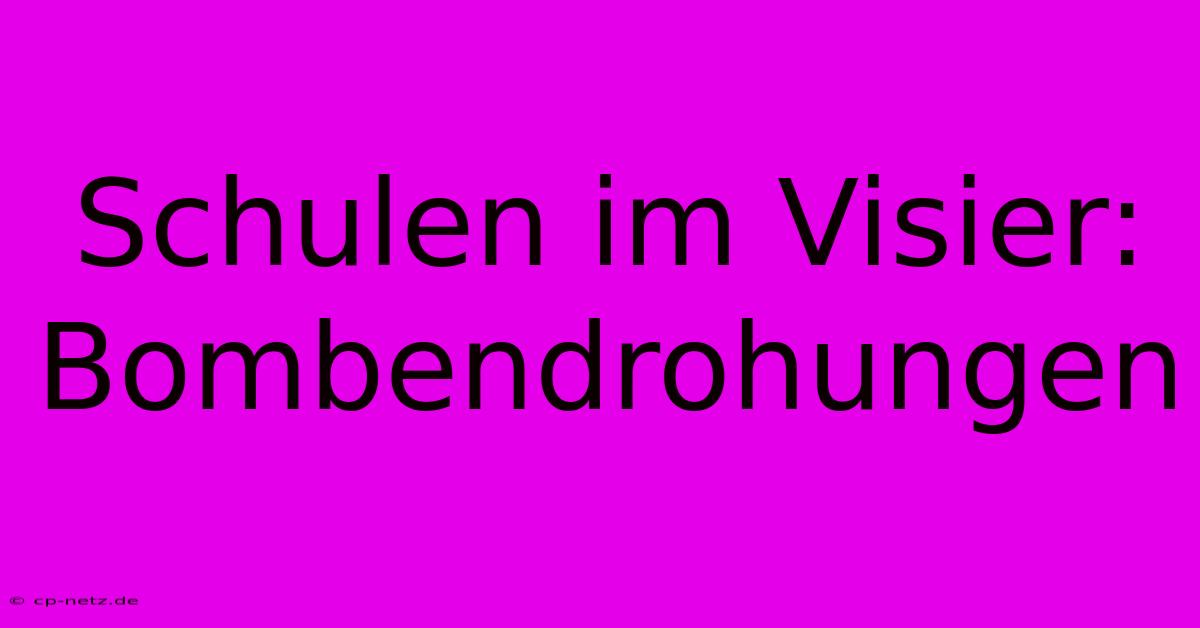 Schulen Im Visier: Bombendrohungen