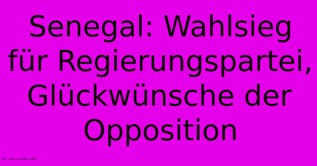 Senegal: Wahlsieg Für Regierungspartei, Glückwünsche Der Opposition