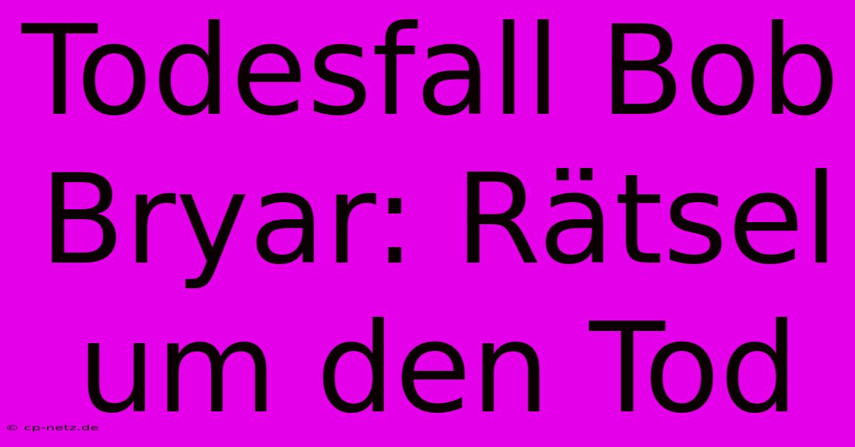 Todesfall Bob Bryar: Rätsel Um Den Tod