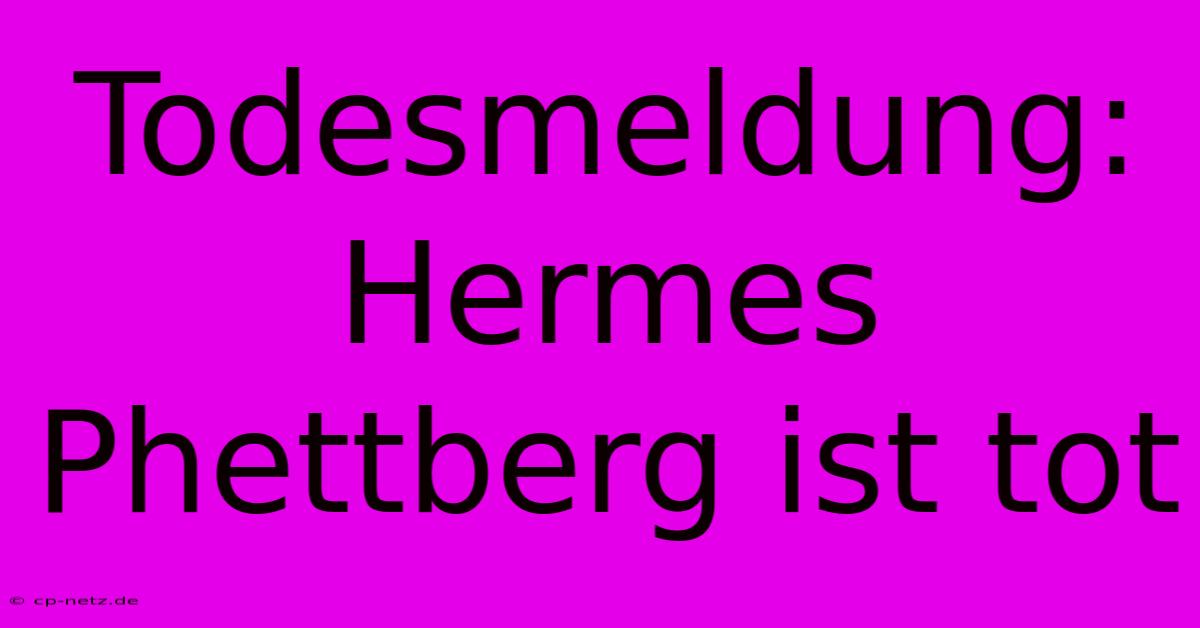 Todesmeldung: Hermes Phettberg Ist Tot