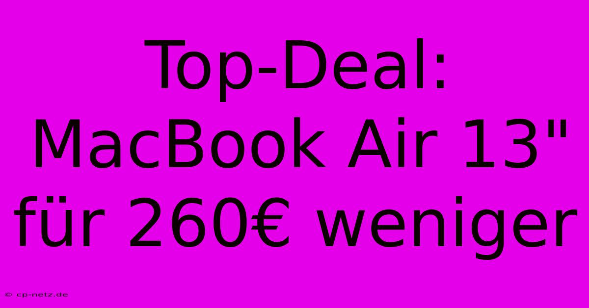 Top-Deal: MacBook Air 13