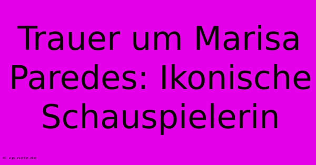 Trauer Um Marisa Paredes: Ikonische Schauspielerin